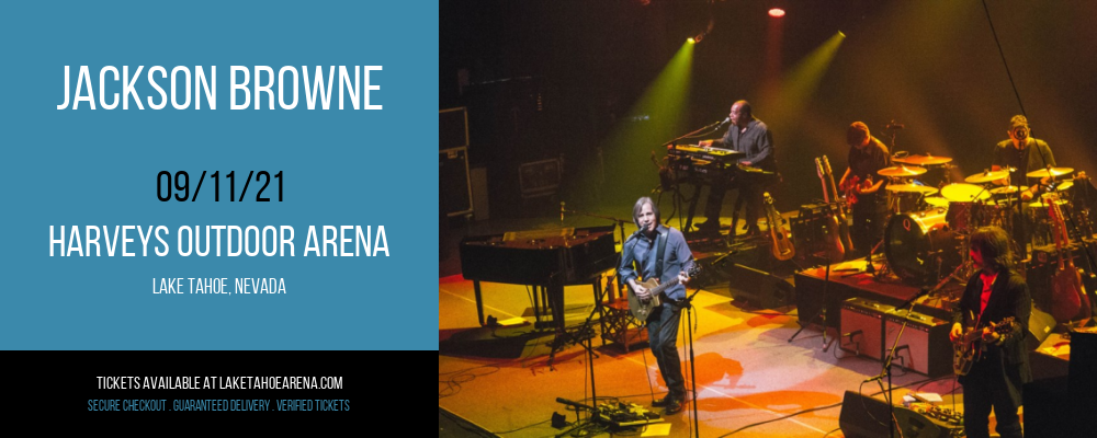 Jackson Browne at Harveys Outdoor Arena tickets Jackson Browne at Harveys Outdoor Arena