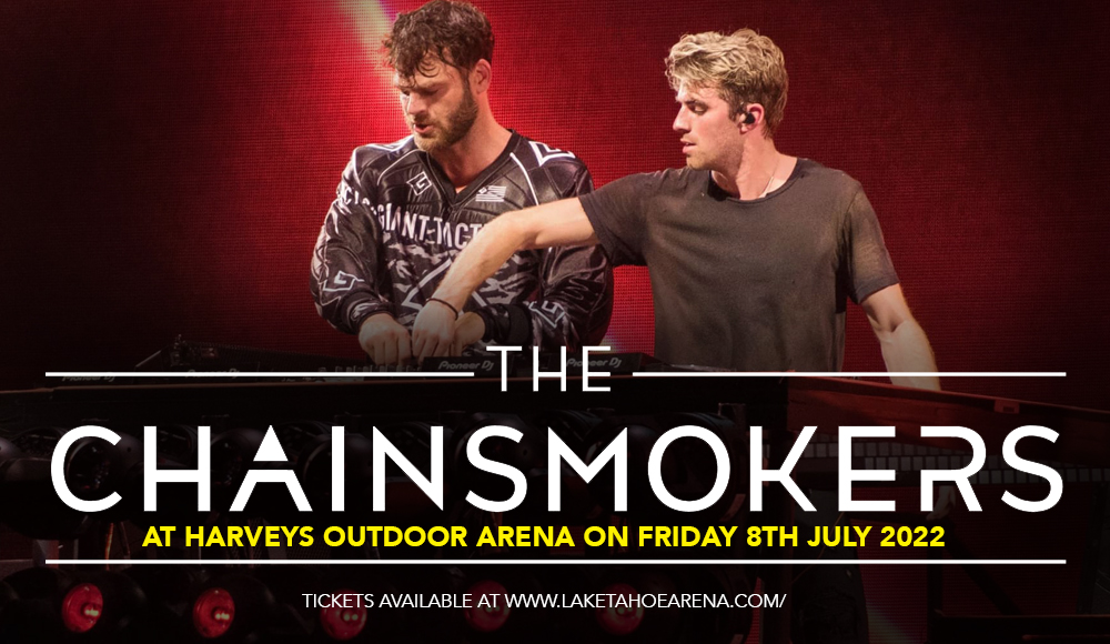 The Chainsmokers at Harveys Outdoor Arena