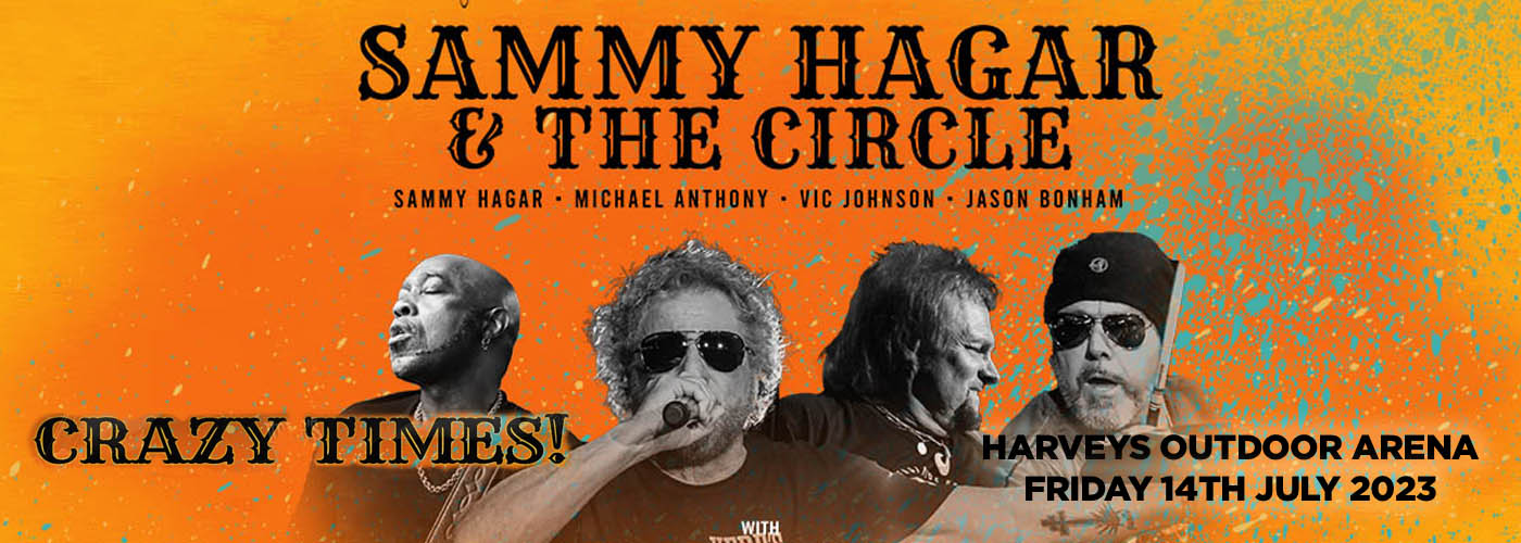 Sammy Hagar and the Circle at Harveys Outdoor Arena