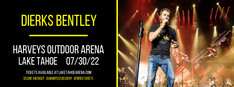 Dierks Bentley at Harveys Outdoor Arena